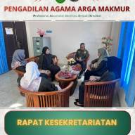 Rapat Bagian Kesekretariatan di Ruang Kerja Sekretaris PA Arga Makmur