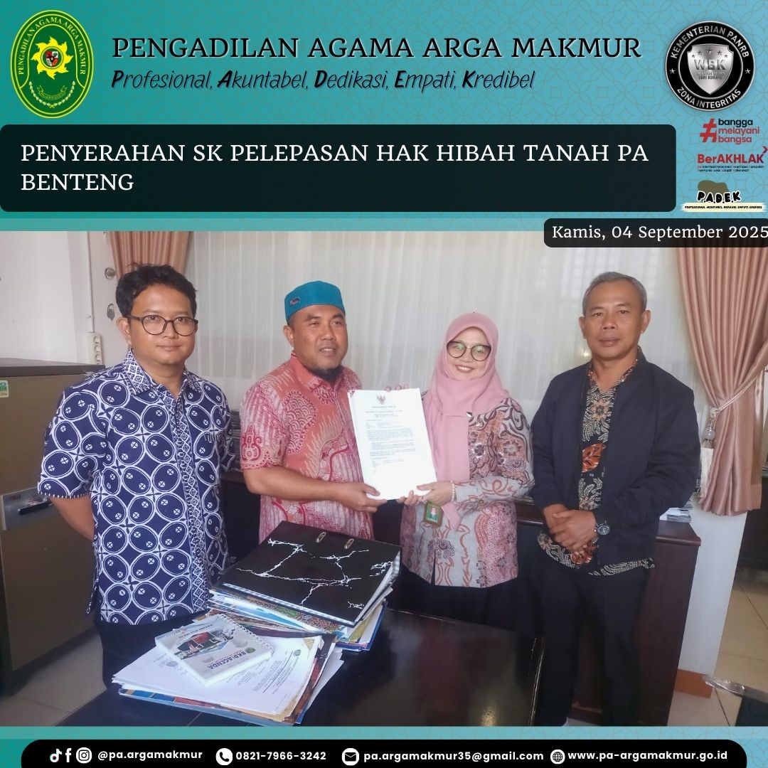 040925 Penyerahan SK Hibah Tanah PA Benteng