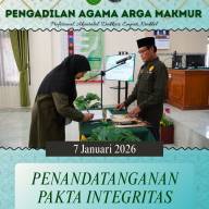 Ketua PA Arga Makmur Pimpin Pengucapan dan Penandatanganan Fakta Integritas