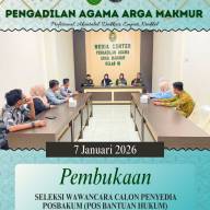 Pengadilan Agama Arga Makmur Laksanakan Wawancara Calon Penyedia POSBAKUM Tahun Anggaran 2026